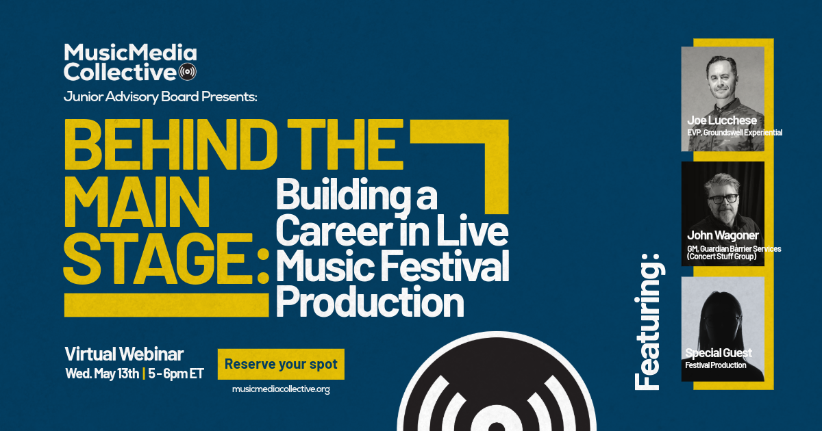 Behind the Main Stage: Building a Career in Live Music Festival Production (Webinar)